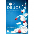 TOP DRUGS: THEIR HISTORY,PHARMACOLOGY AND SYNTHESES